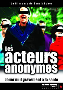 Actors Anonymous | Les acteurs anonymes  |   DVD